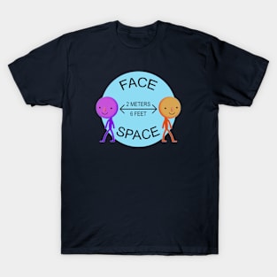 Face Space Social Distancing Covid 19 T-Shirt